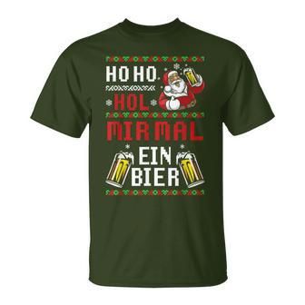 Ho Hol Mir Mal Ein Bier Christmas Santa Claus T-Shirt - Geschenkecke