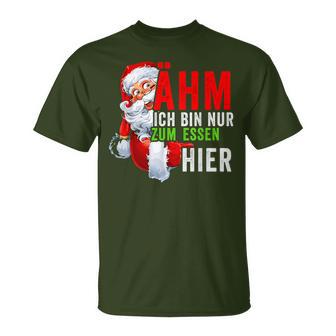 Ich Bin Nur Zum Essen Hier Christmas Women T-Shirt - Geschenkecke