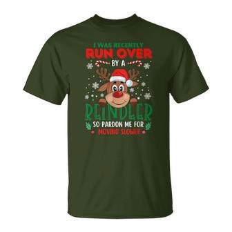 Merry Christmas Xmas I Was Recently Run Over By A Reindeer T-Shirt - Thegiftio UK