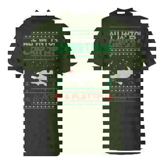 All I Want For Xmas Is A Platypus Ugly Christmas Sweater T-Shirt | Mazezy