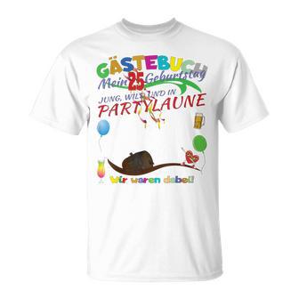 25 Geburtstag Frau Und 25 Geburtstag Mann Gästebuch T-Shirt - Geschenkecke