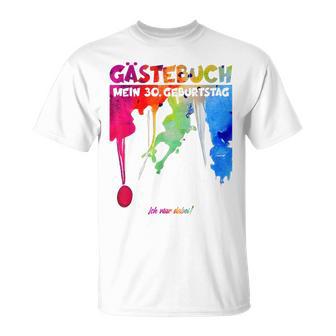 30 Jahre Guestlist 30Th Geburtstag Guest Book T-Shirt - Geschenkecke