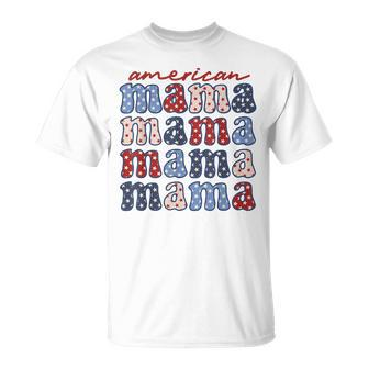 American Mama Matching Family 4Th Of July American Flag T-Shirt - Monsterry DE