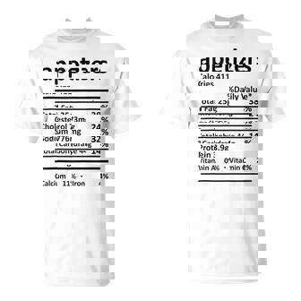 Appetizers Nutrition Thanksgiving Costume Food Facts Xmas T-Shirt - Monsterry