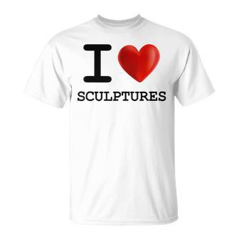 Avec Inscription I Love Scultures En Forme De Cœur T-Shirt - Cadeauxyz