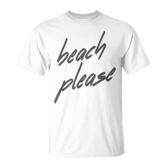 Beach Please Cute Summer Vacation Holiday T-Shirt - Monsterry UK