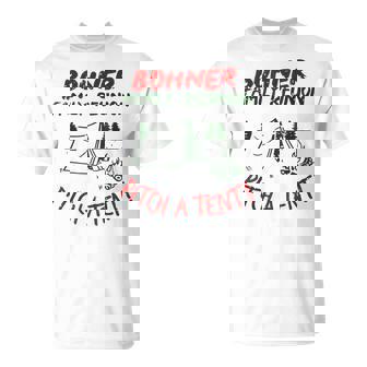 Bohner Family Reunion Pitch A Tent For & Women T-Shirt | Seseable UK