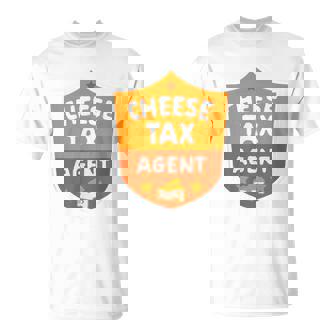 Cheese Tax Agent Cheese Lover Snack Food Foodie T-Shirt - Monsterry