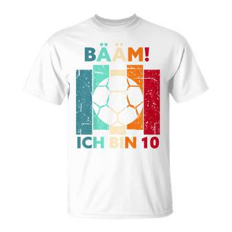 Children's Bäm Ich Bin 10 Zehn Jahre Junge 10Th Birthday Football T-Shirt - Geschenkecke