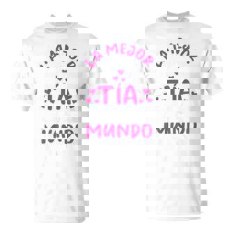 Día De La Madre La Mejor Tía Del Mundo Camiseta unisex - Regaloses