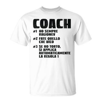 Divertente Allenatore Coach 1 Ho Sempre Ragione Maglietta - Novitaregali