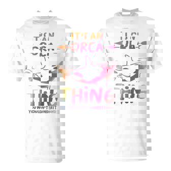 Es Una Cosa Orca Que No Entenderías Manga Larga Camiseta unisex - Regaloses