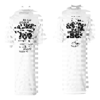 Are You Fall-O-Ween Jesus T-Shirt - Monsterry