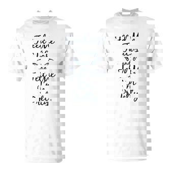 Feed Me Tacos And Tell Me I`m Pretty T-Shirt - Thegiftio