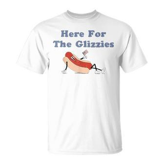 Here For The Glizzies 4Th Of July Hot Dog Humor T-Shirt - Monsterry AU