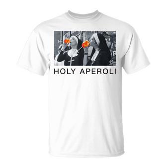 Holy Aperoli X Nonnen Christi Spritz Aperollin Fun Aperoly T-Shirt - Geschenkecke