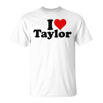 Ich Liebe Taylor T-Shirt - Geschenkecke