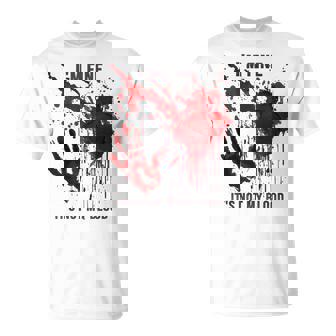 I'm Fine It's Not My Blood Bloody Blood Stained T-Shirt - Thegiftio UK