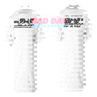 Its A Bad Day To Be A Hot Dog Hot Dog 4Th Of July T-Shirt - Monsterry