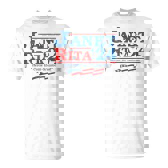 Janet And Rita For President 2024 President 2024 T-Shirt | Mazezy