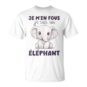 Je M’En Fous Je Suis Un Elephant Sweet Elephant T-Shirt - Cadeauxyz