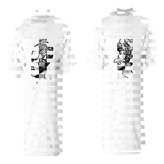 La Experiencia Es El Maestro De Todas Las Cosas Julius Caesar Camisa Camiseta unisex - Regaloses