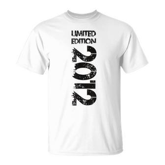 Limited Edition 2012 Anniversaire 2012 Millésime 2012 T-Shirt - Cadeauxyz