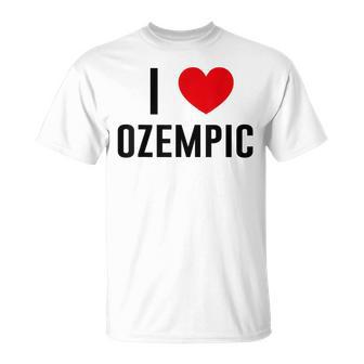 I Love Ozempic I Love Ozempic T-Shirt - Geschenkecke