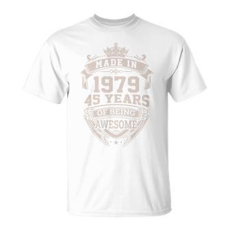 Made In 1979 Years Of Being Awesome T-Shirt - Monsterry