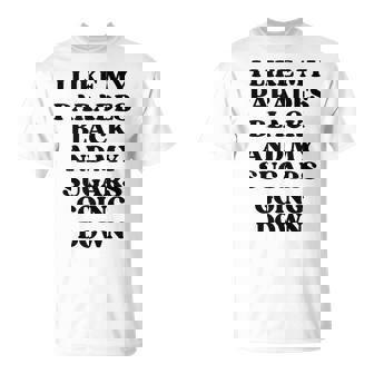 I Like My Parades Black & My Sugars Going Down Emo T-Shirt - Thegiftio UK