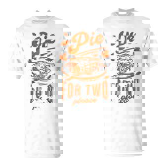 Pie For Two Please Pregnancy Fall Autumn Thanksgiving T-Shirt - Thegiftio UK