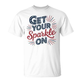 Red Blue Flag Patriotic Usa 4Th Of July Get Your Sparkle On T-Shirt - Monsterry AU