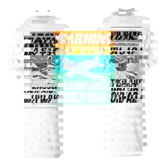 Retro Warning May Start Talking About Ww2 World War Ii T-Shirt - Thegiftio UK