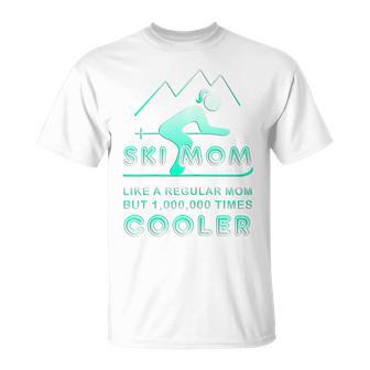 Ski Mom Shirt Ski Shirts For Women Ski Merch Skiing T-Shirt - Monsterry