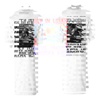 Trump Get In Loser We're Taking America Back 2024 T-Shirt - Thegiftio