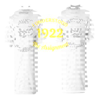 I Understood The Assignment Pop Culture Sorority 1922 T-Shirt - Monsterry
