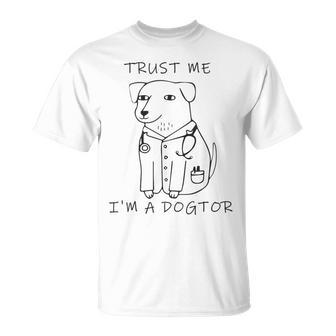 Vertrau Mir Ich Bin Ein Dogtor T-Shirt - Geschenkecke