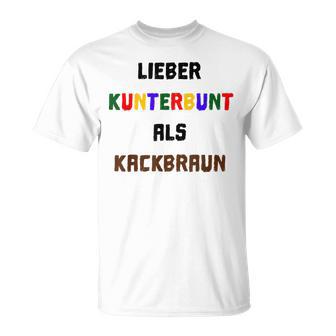 Viel Kunterbunt Gegen Rechts Tolerance Refugge T-Shirt - Geschenkecke