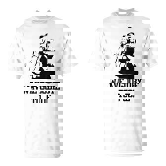 Wave Goodbye To Joe American Flag T-Shirt - Seseable