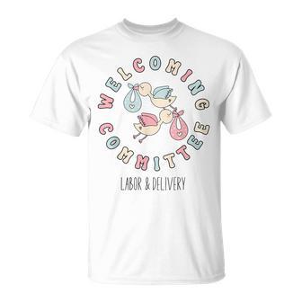 Welcoming Commit Labor And Delivery Nurse Ob Nurse T-Shirt - Monsterry
