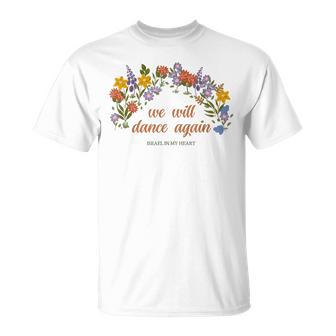 Wir Werden Wieder Tanzen Israel In My Heart Am Yisrael Chai T-Shirt - Geschenkecke