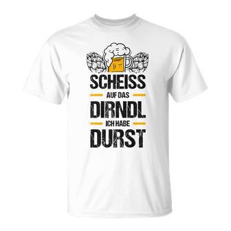 Women's Scheiss Auf Das Dirndl Ich Hab Durstolksfest T-Shirt - Geschenkecke