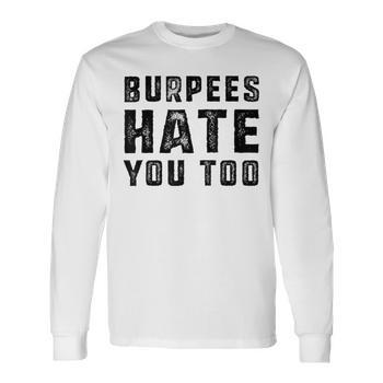 T-shirt Homme Crossfit - Message "Burpees Hate You Too" - Blanc - Coton - Taille Variante