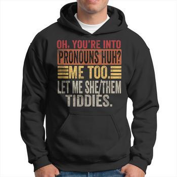 RWRAPS Oh Youre Into Pronouns Huh？ Me Too Let Me She∕Them Tiddies T-Shirt (Black,XS
