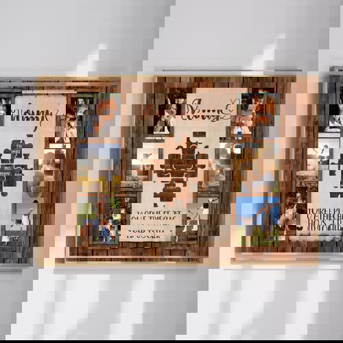 Mom You Are The Piece That Hold Us Together Custom Photo Canvas | Family Wall Decor