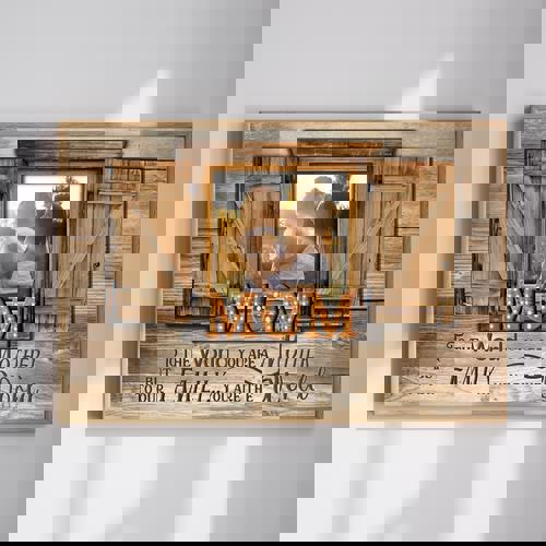 To the World You're a Person - Custom Photo Canvas Gift for Mom | Familywalldecor