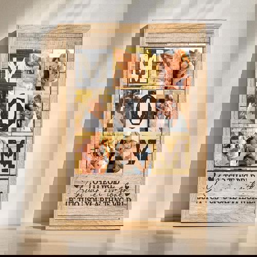 Mom appreciation custom photo canvas with 'to the world you are one person' quote and your photo, Mother’s Day gift | Family Wall Decor