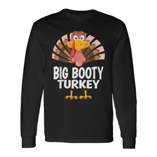 Thanksgiving Big Booty Turkey Matching Pajama Long Sleeve T Shirt Seseable UK