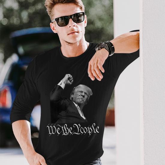 Donald Trump Raising Fist We The People Long Sleeve T Shirt Monsterry