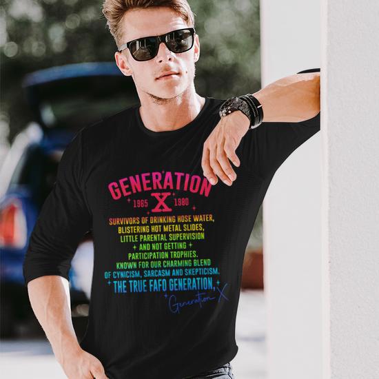 Gen X Generation X 70S 80S The True Fafo Generation Back Long